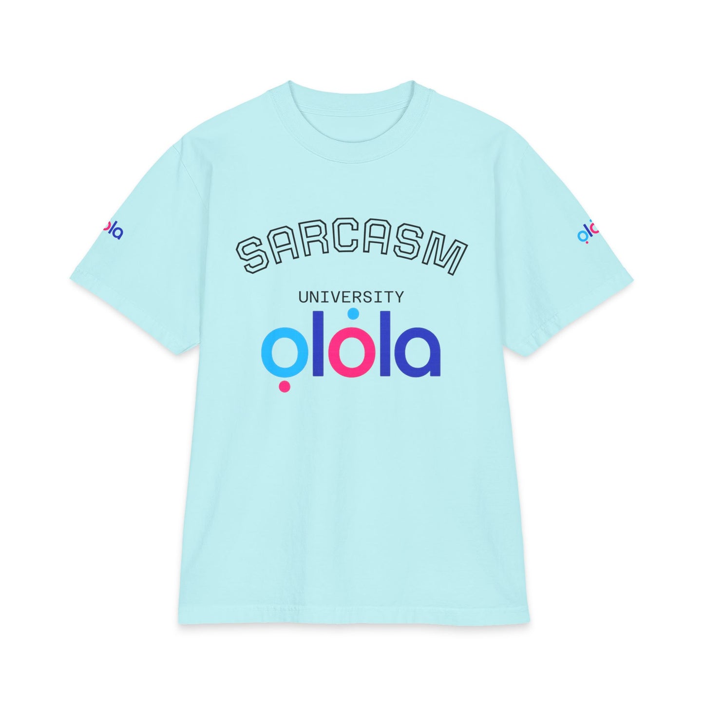 Sarcasm University 'olola' Graphic T-Shirt — Funny College Style Tee