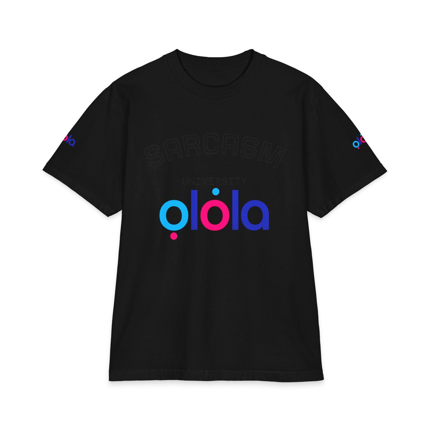 Sarcasm University 'olola' Graphic T-Shirt — Funny College Style Tee