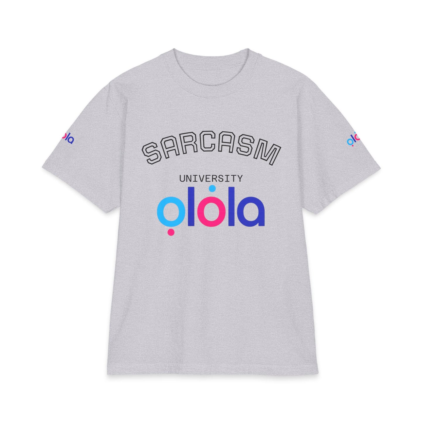 Sarcasm University 'olola' Graphic T-Shirt — Funny College Style Tee