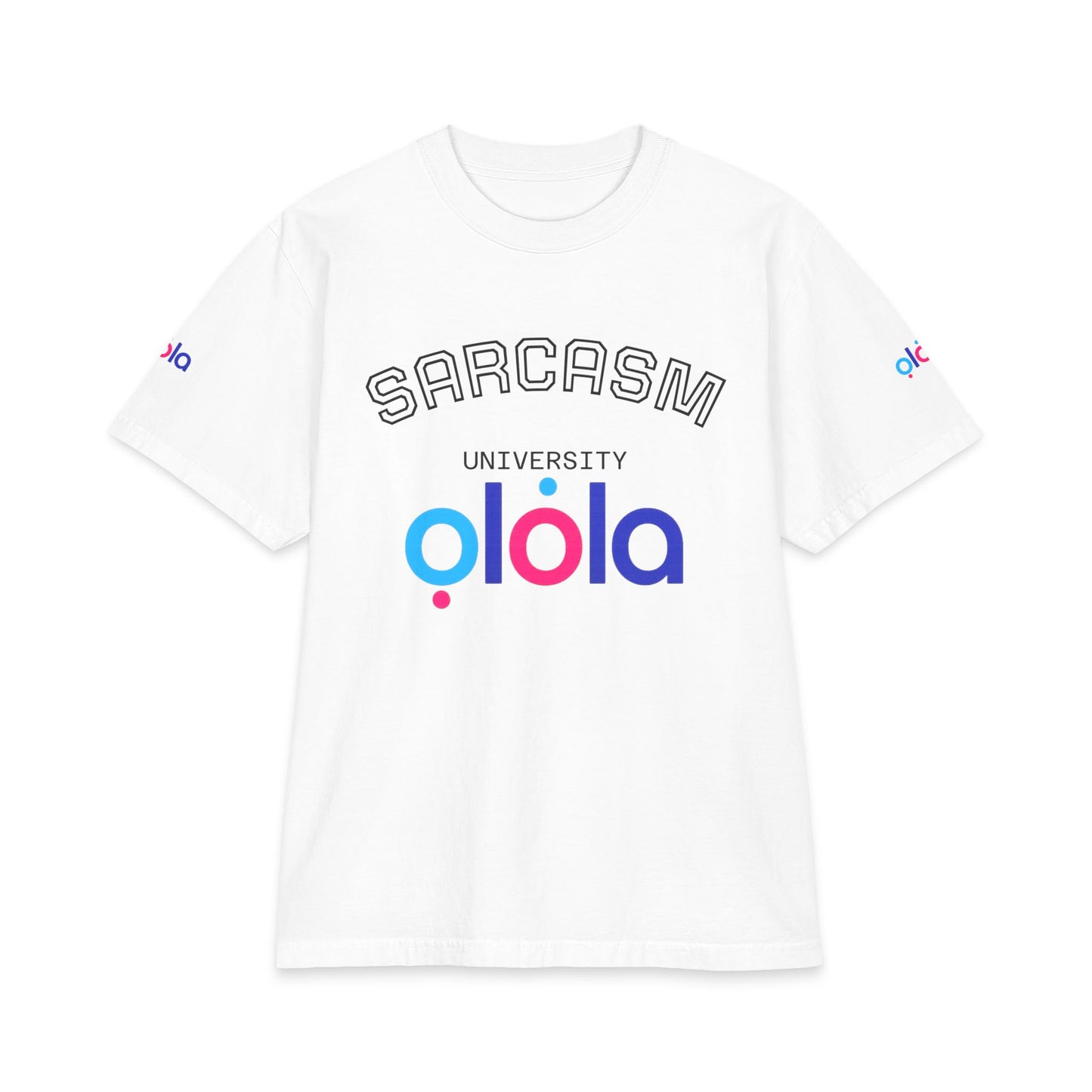 Sarcasm University 'olola' Graphic T-Shirt — Funny College Style Tee